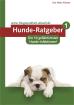 Hunde-Ratgeber 1. Die 10 gefährlichsten Hunde-Infektionen