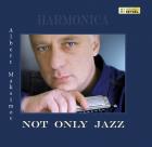 Harmonica CD  Not Only Jazz  von Albert Maksimov