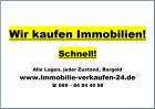 Wir kaufen Immobilien! Schnell!