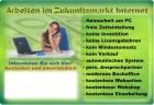 Arbeiten im Zukunftsmarkt ohne Investition