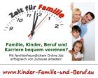 Zeit für Familie – Arbeiten von zu Hause (Teilzeit / Nebenjob)