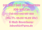 Heimarbeit Telefonistin Job Arbeit Rüsselsheim und ü-all 100% Homeoffice Verd, b
