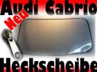 Audi 80 B4 Cabrio Heckscheibe Verdeck  NEU 