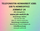 Job Heimarbeit Telefonistin Arbeit Frankfurt / Main und ü-all Stellenangebot 100