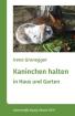 Kaninchen halten in Haus und Garten (Ratgeber / 4, 99 Euro)