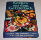 Kochen aus dem Gefrierfach 