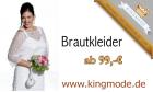 KINGMODE.DE- Hochzeitsjkleider schon ab 99,- €