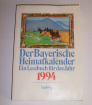 Der Bayerische Heimatkalender 1994