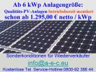 Photovoltaikanlage neu: Ab 6 kWp betriebsbereit montiert nur 1.295,00 Euro netto