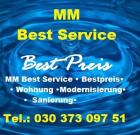 MM Best Service • Bestpreis• Wohnung •Modernisierung • Sanierung•