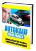 Autokauf ohne Pannen 