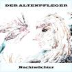 Der Altenpfleger - Nachtwächter EP - DOWNLOAD NOW! - subtile, nice & mellow dark