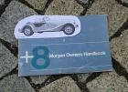 Betriebsanleitung Morgan Roadster  8 / 1972 Oldtimer