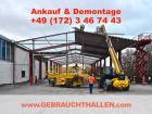 Ankauf & Demontage von Stahlhallen, Fabrikhallen, Gewerbe-/ Industrie-/ Lagerhal