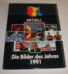 Die Bilder des Jahres 1991