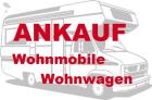 Ankauf - Verkauf Wohnmobile und Wohnwagen - Barzahlung