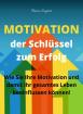 Buch: Motivation - der Schlüssel zum Erfolg