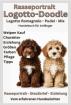 Rasseportrait Lagottodoodle: Alle Informationen zum Lagotto Doodle, Mischlingen 