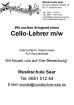 Cello-Lehrer/in in Saarbrücken gesucht