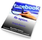 EBook fb-spion - bebilderte Anleitung zu Graph-Search