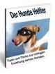 Probleme mit ihrem Hund ? Hier ist die Lösung !