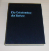 Die Geheimnisse der Tiefsee