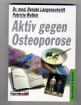 Aktiv gegen Osteoporose